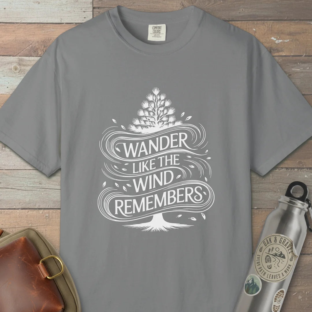 Wander Like The Wind T-Shirt