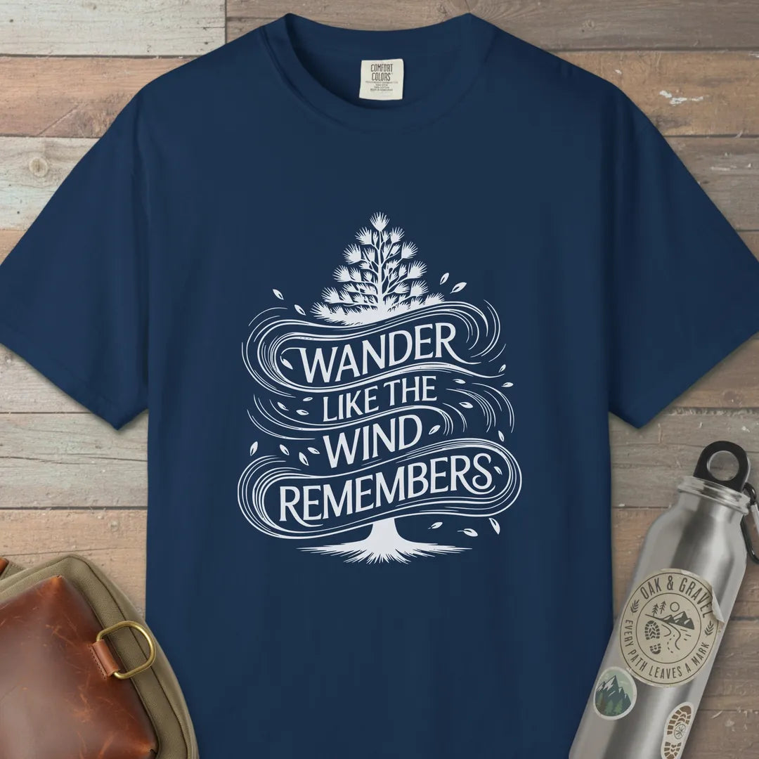 Wander Like The Wind T-Shirt