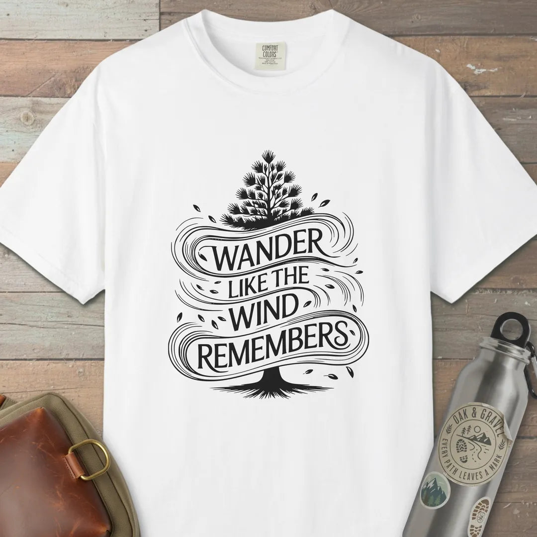 Wander Like The Wind T-Shirt