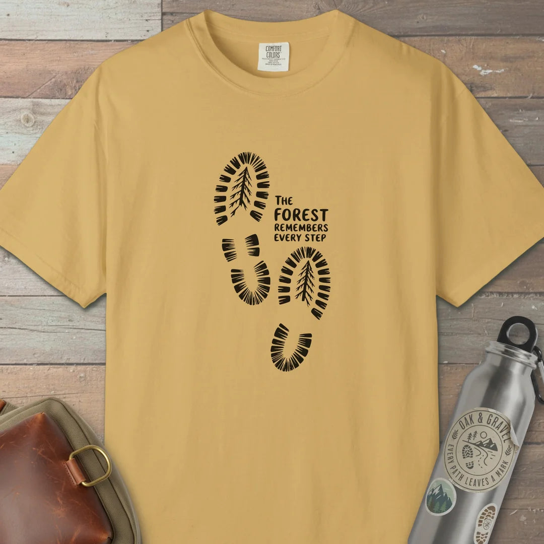 The Forest Remembers Every Step T-Shirt Mustard Outdoor Nature Tee
