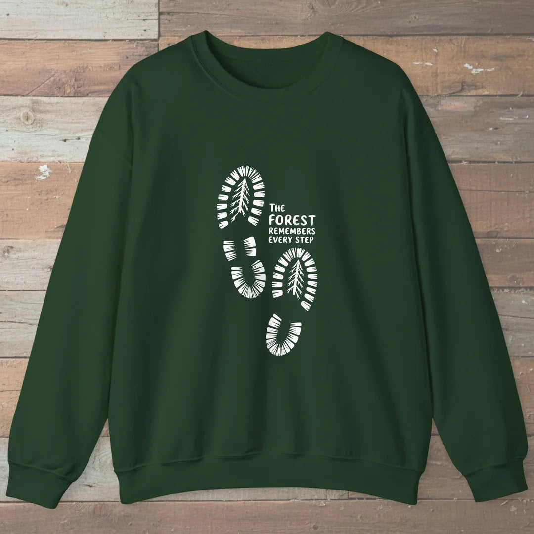 The Forest Remembers Every Step Sweatshirt