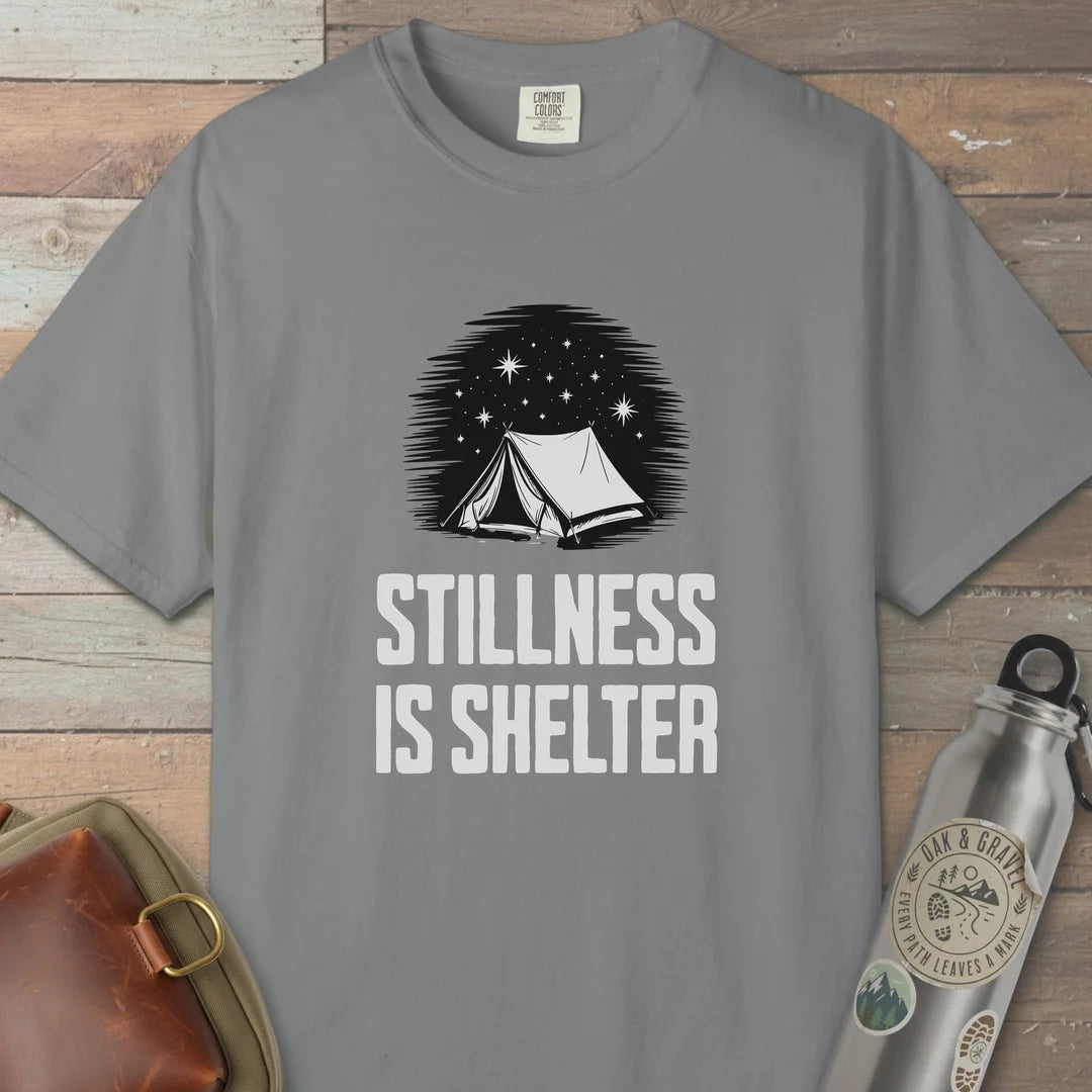 Stillness Is Shelter T-Shirt Grey Outdoor Nature Tee