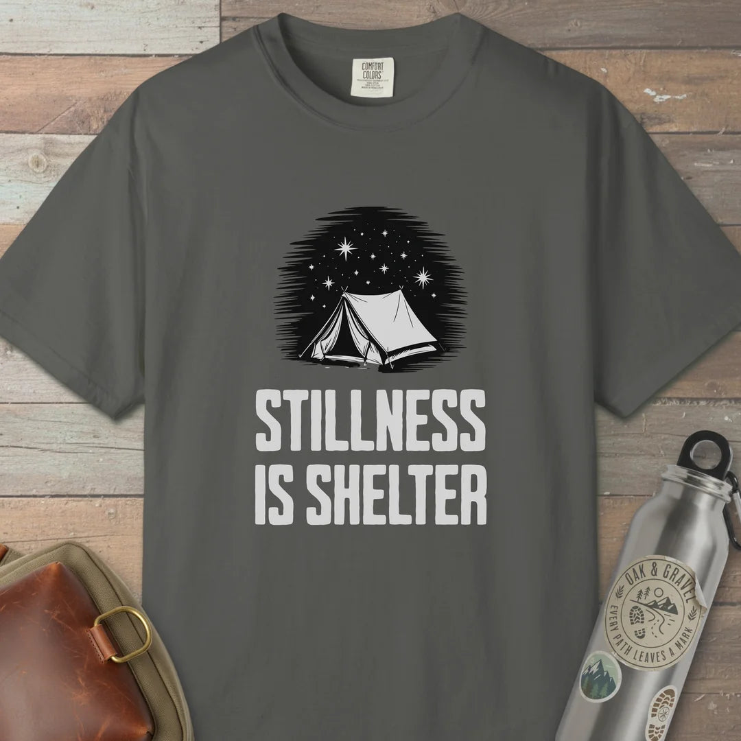 Stillness Is Shelter T-Shirt Pepper Outdoor Nature Tee