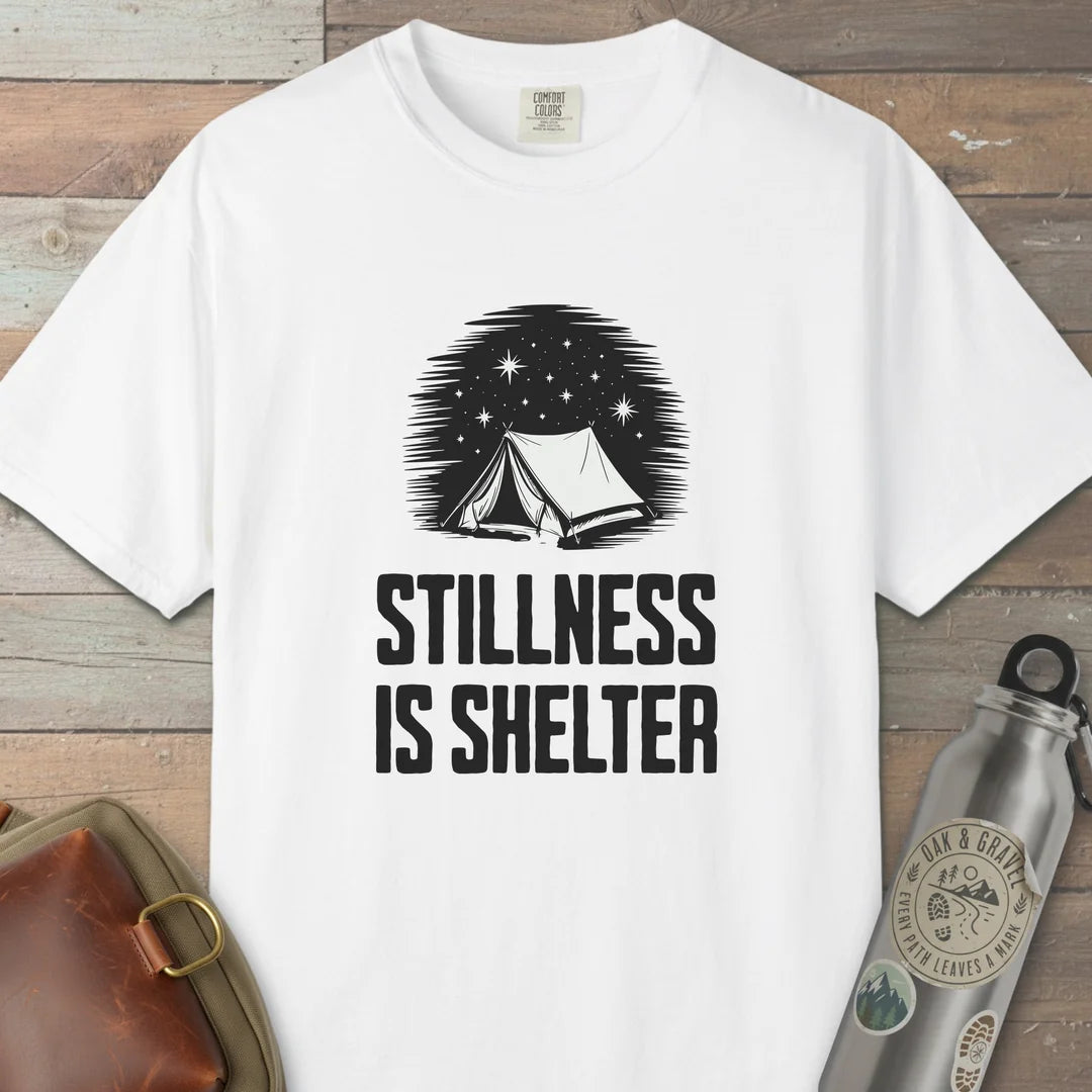 Stillness Is Shelter T-Shirt White Outdoor Nature Tee