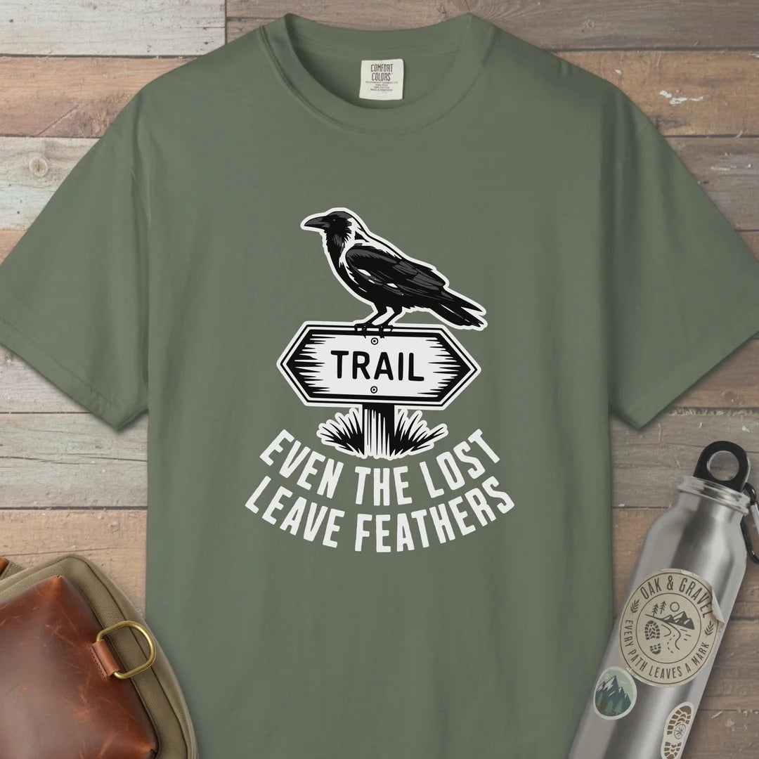 Even The Lost Leave Feathers T-Shirt