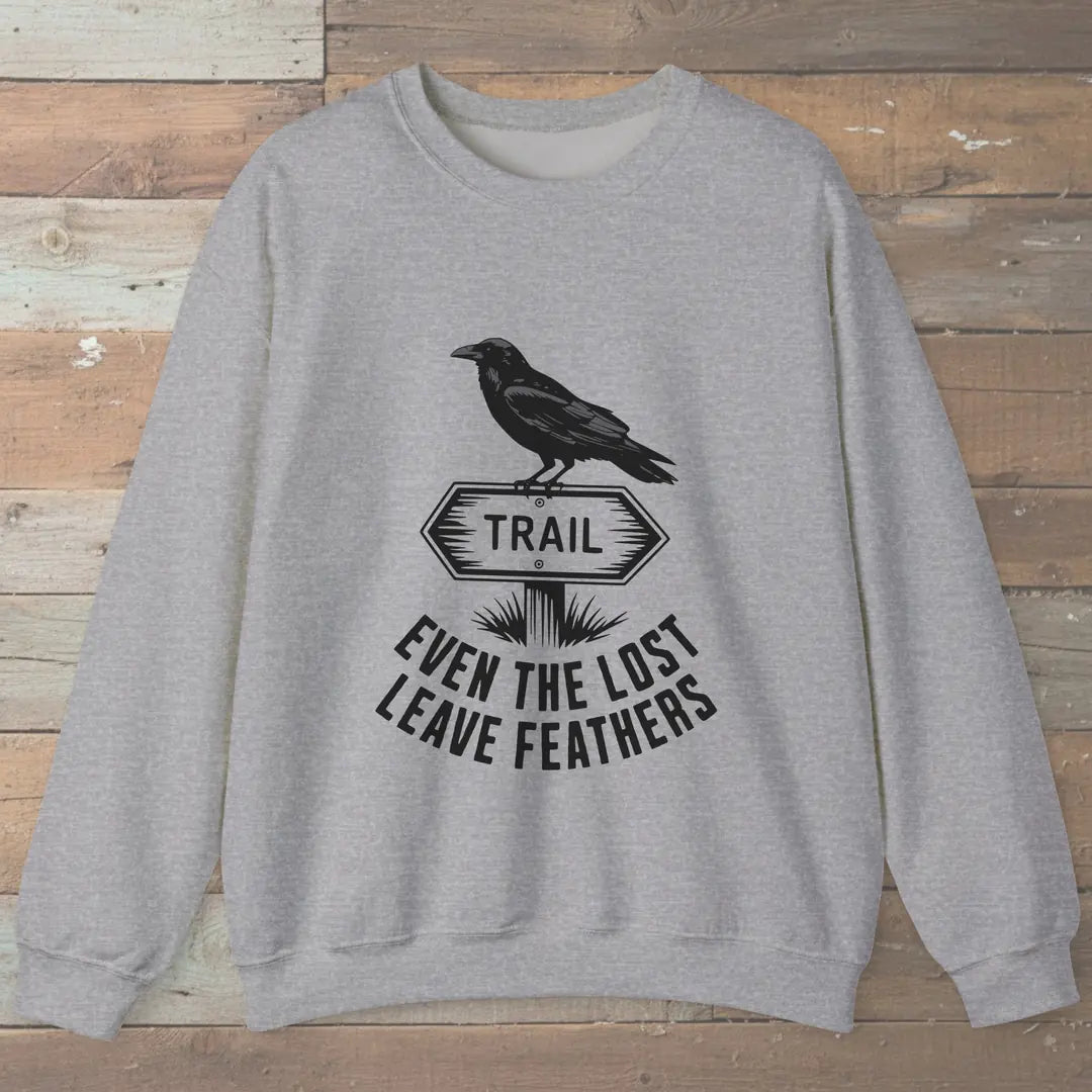 Even The Lost Leave Feathers Sweatshirt