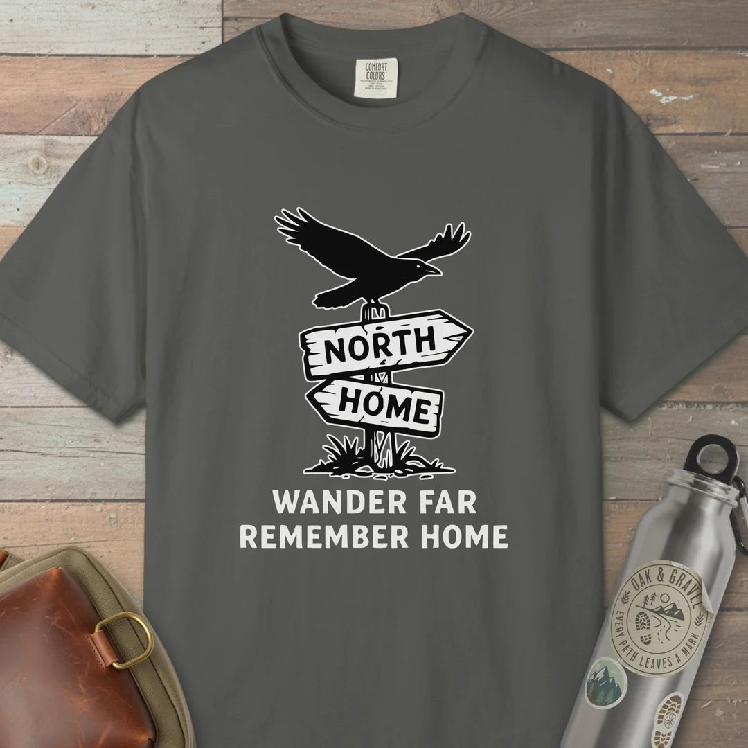 Wander Far Remember Home T-Shirt