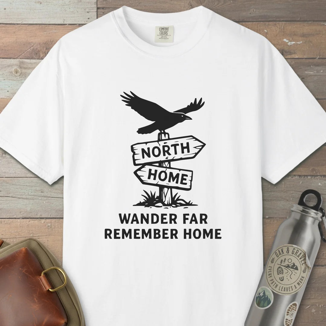Wander Far Remember Home T-Shirt
