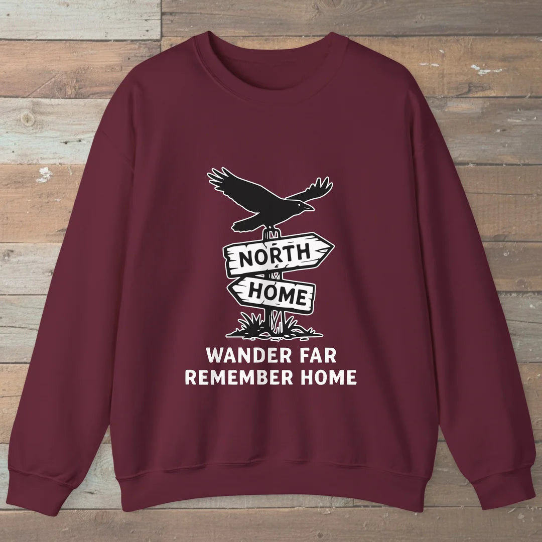 Wander Far Remember Home Sweatshirt