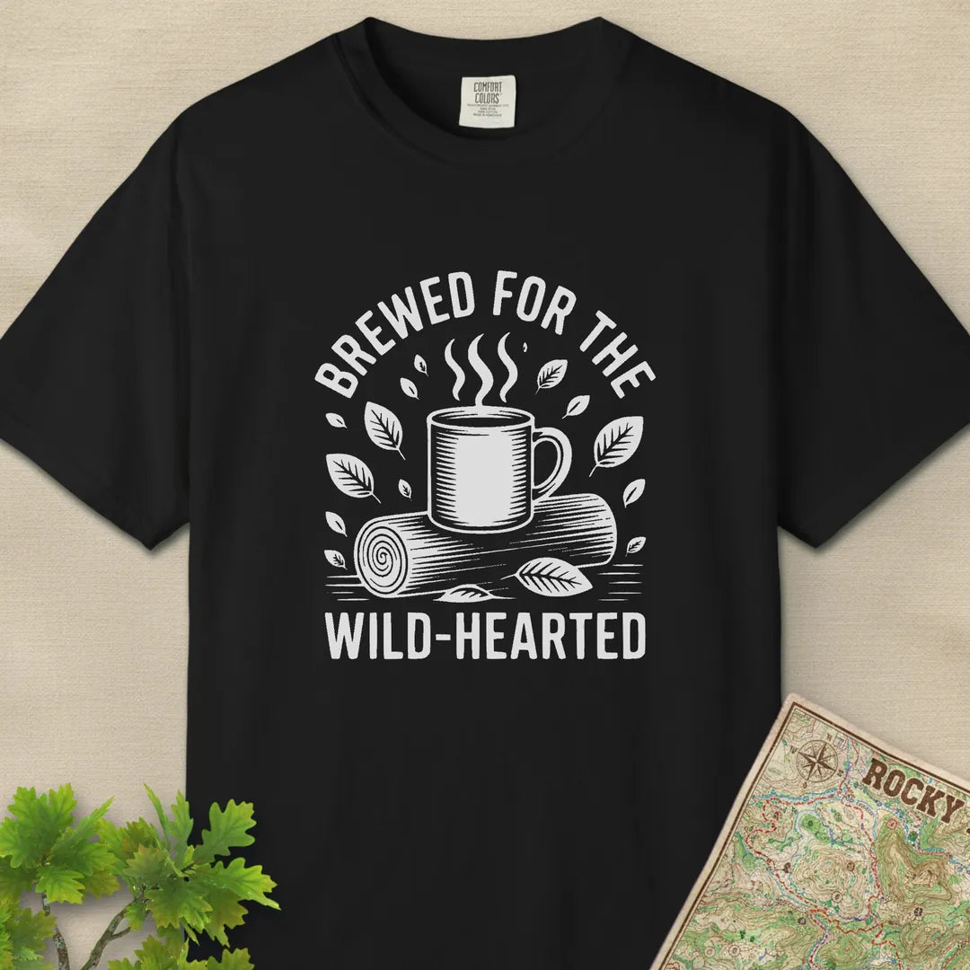 Brewed For The Wild-Hearted T-Shirt