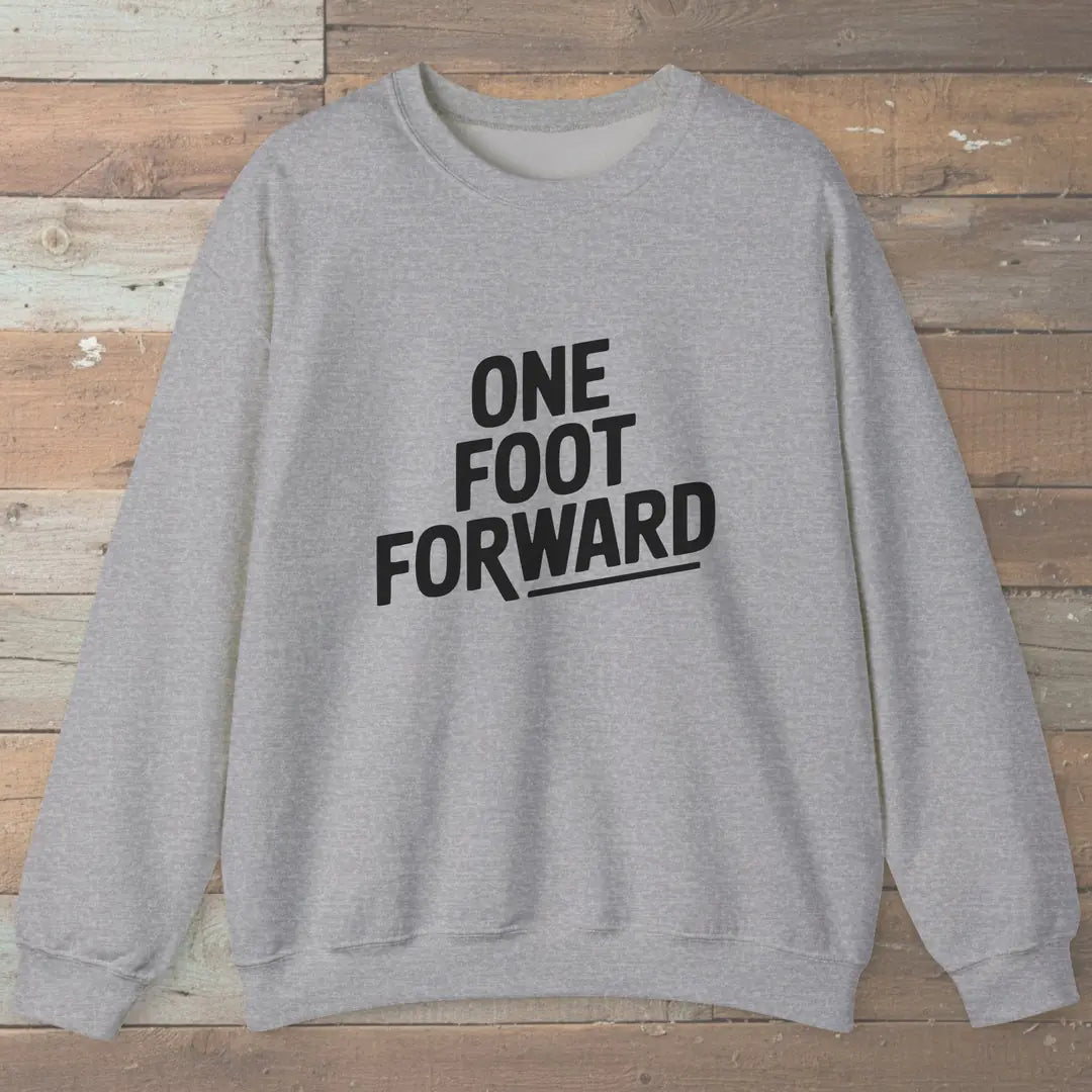 One Foot Forward Sweatshirt Sport Grey Outdoor Nature Tee