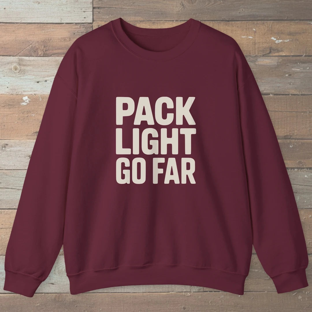 Pack Light Go Far Sweatshirt Maroon Outdoor Nature Tee