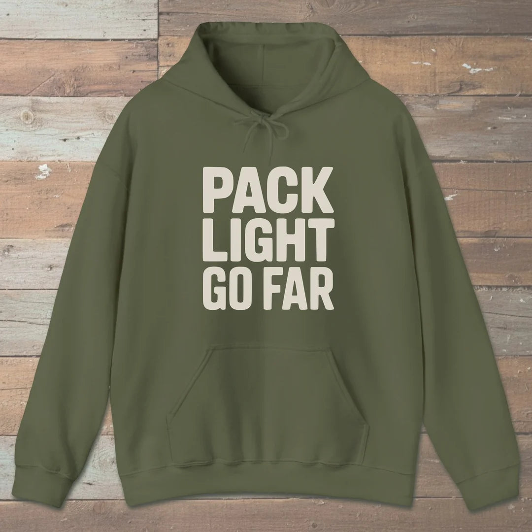 Pack Light Go Far Hoodie Military Green Outdoor Nature Tee
