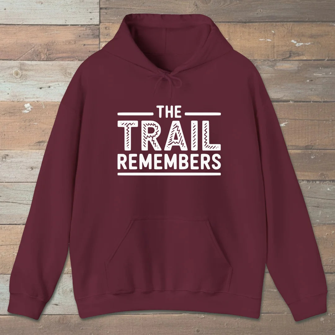 The Trail Remembers Hoodie Maroon Outdoor Nature Tee