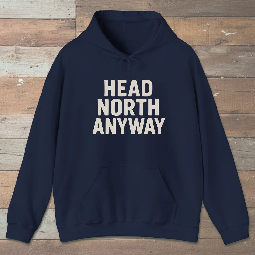 Head North Anyway Hoodie Navy Outdoor Nature Tee