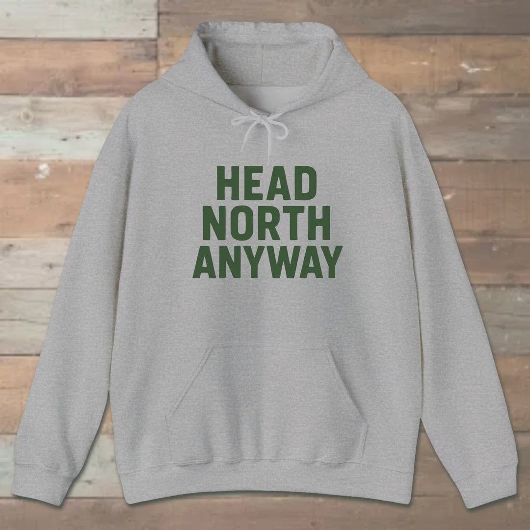 Head North Anyway Hoodie Sport Grey Outdoor Nature Tee