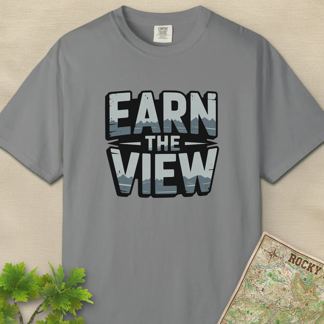 Earn The View T-Shirt