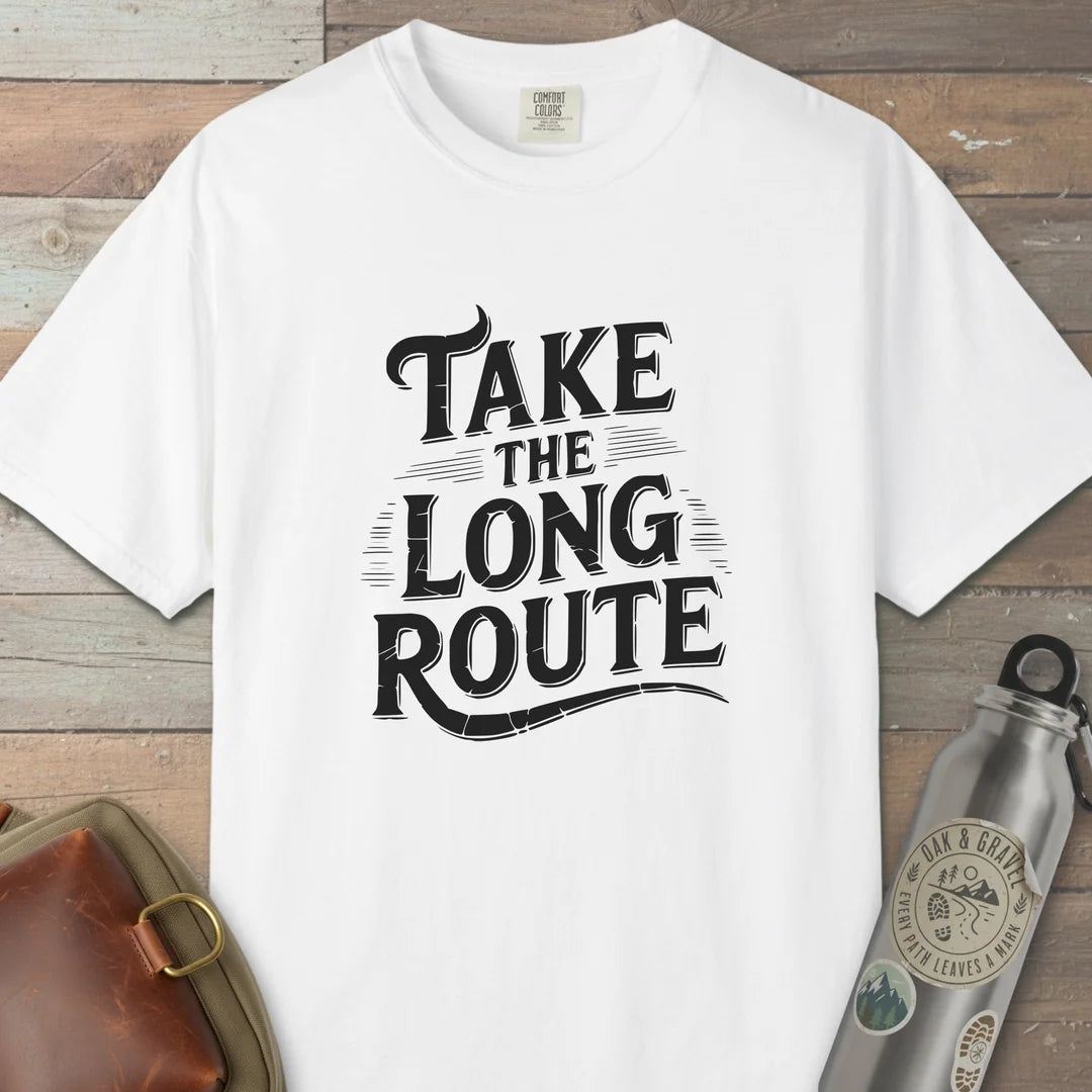 Take The Long Route T-Shirt