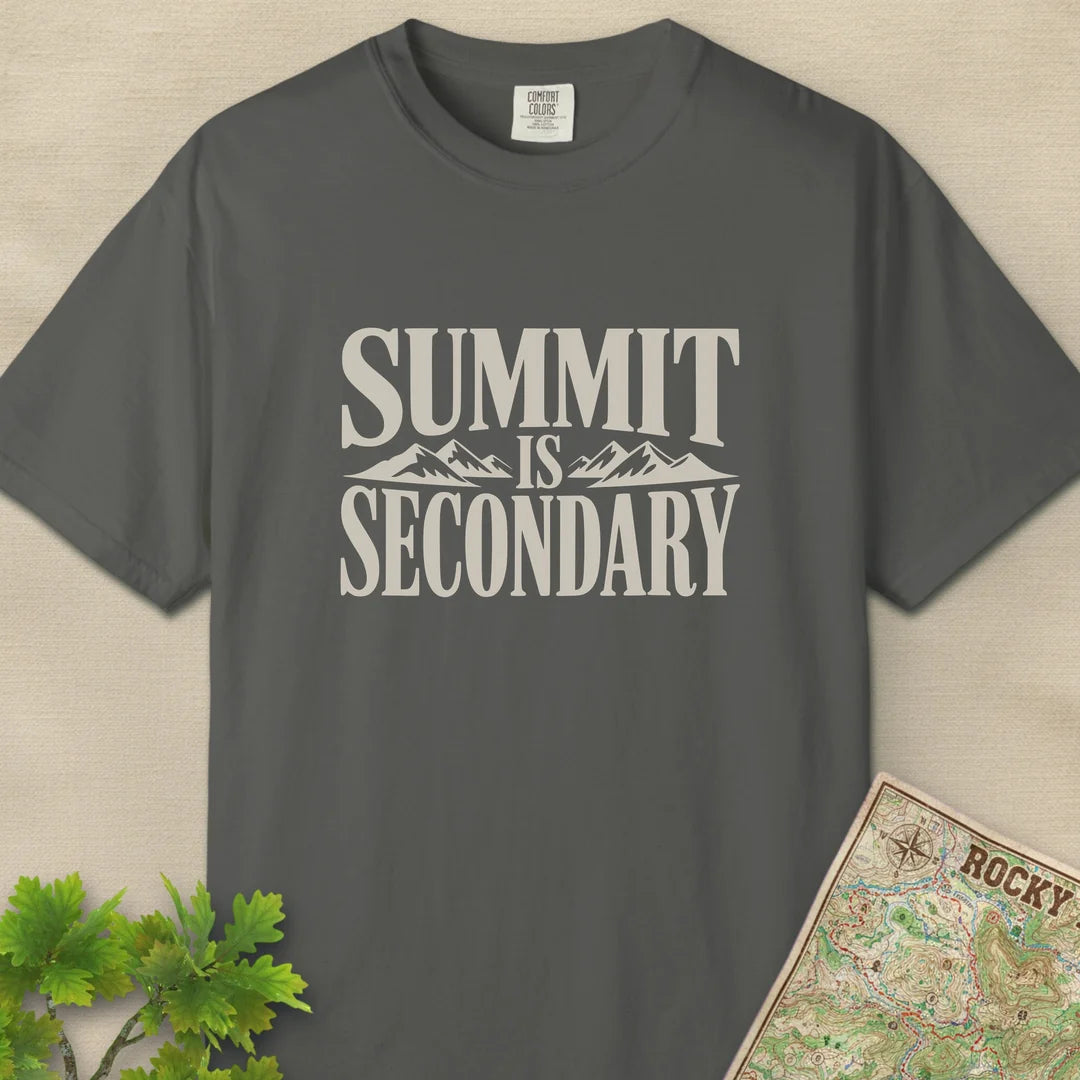 Summit Is Secondary T-Shirt Pepper Outdoor Nature Tee