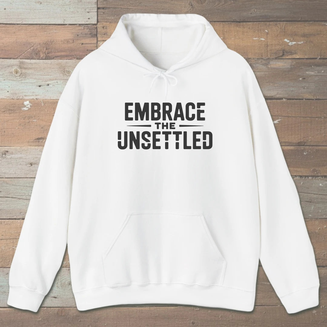 Embrace The Unsettled Hoodie White Outdoor Nature Tee