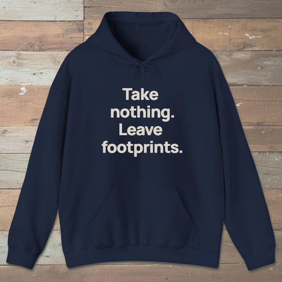 Take Nothing Leave Footprints Hoodie Navy Outdoor Nature Tee