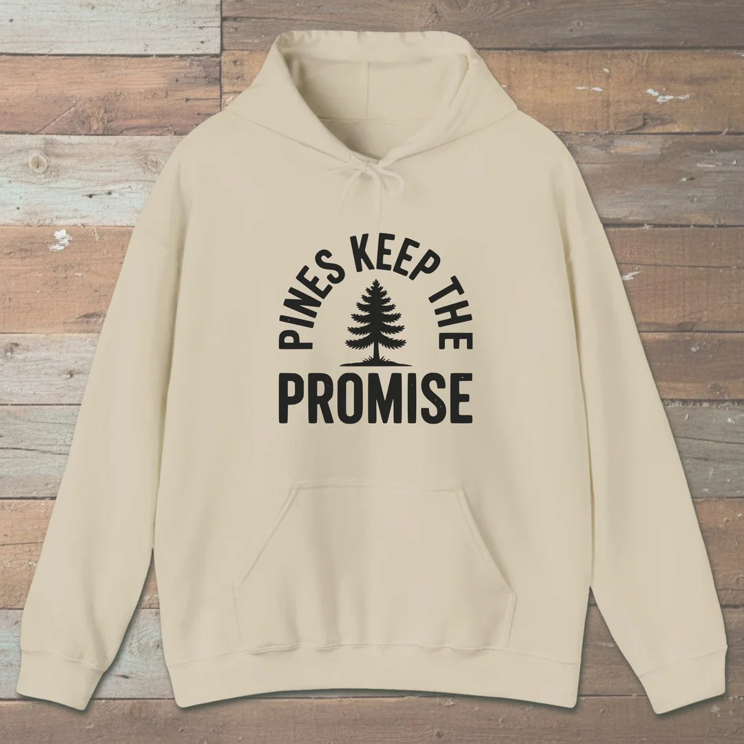 Pines Keep The Promise Hoodie Sand Outdoor Nature Tee