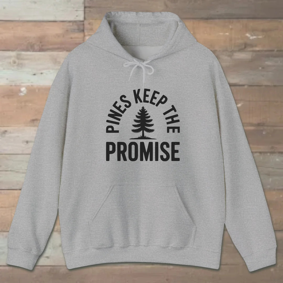 Pines Keep The Promise Hoodie Sport Grey Outdoor Nature Tee
