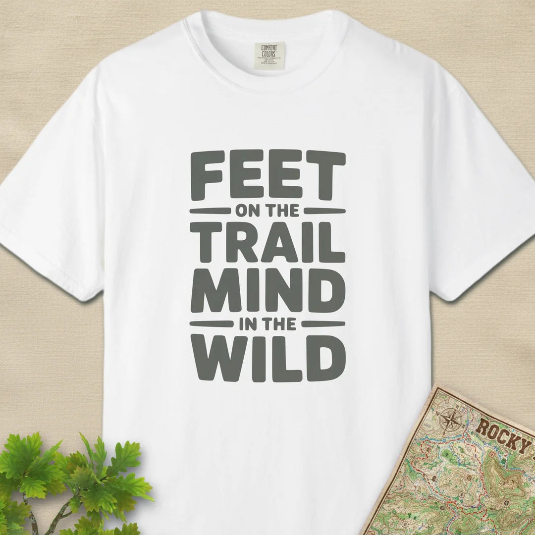 Feet On The Trail Mind In The Wild T-Shirt