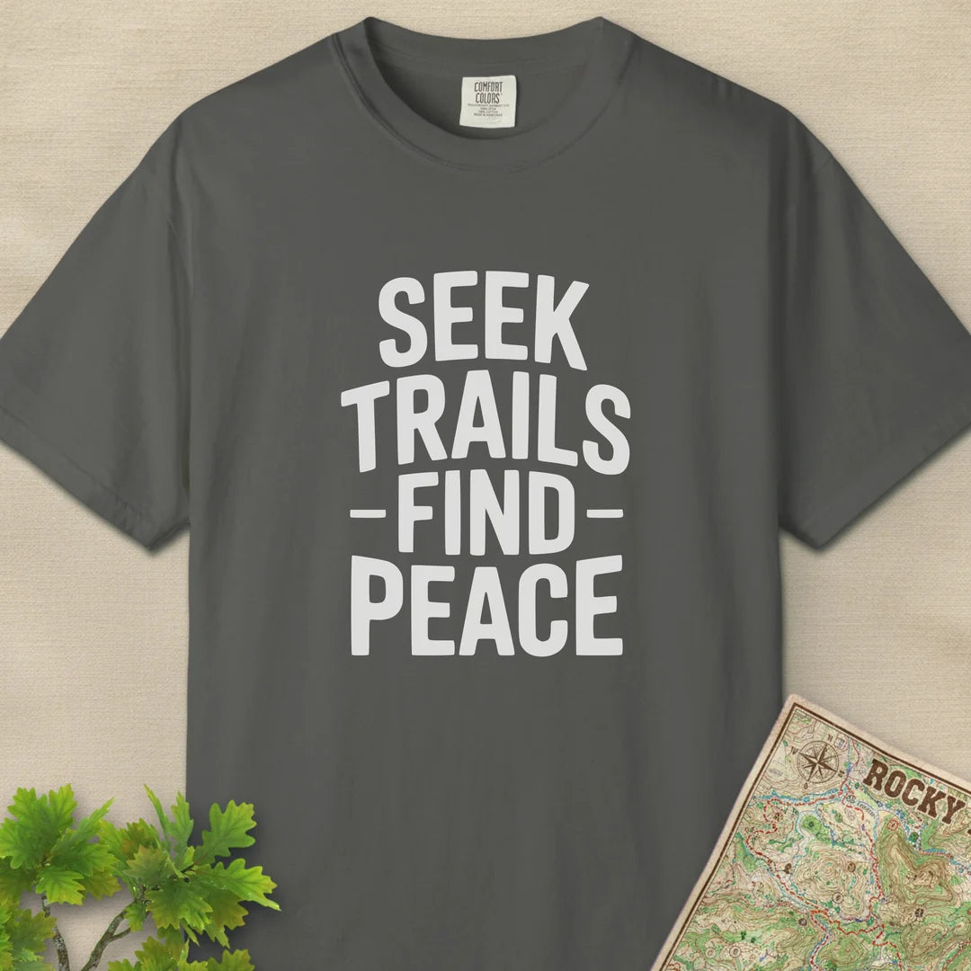 Seek Trails Find Peace T-Shirt