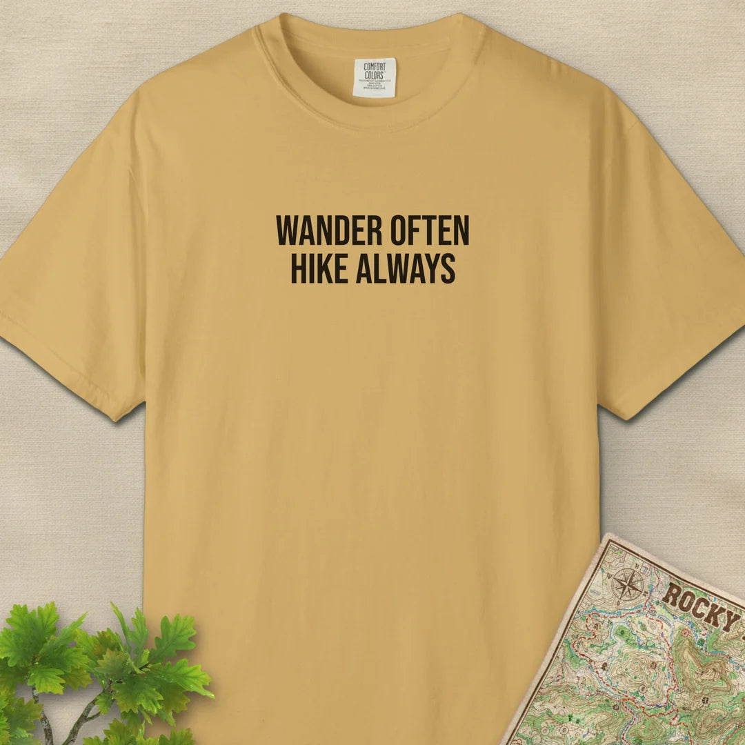 Wander Often Hike Always T-Shirt