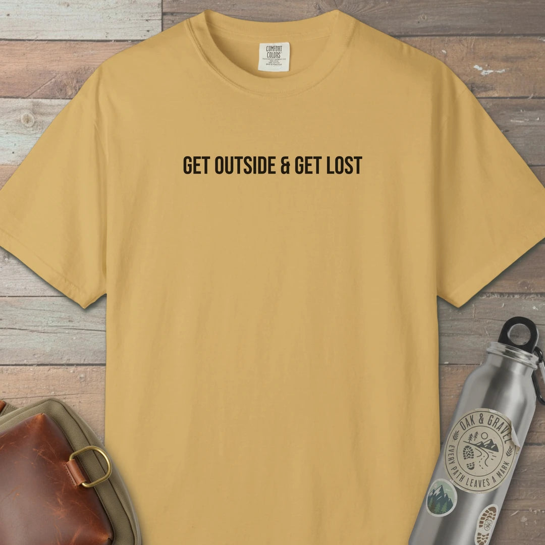 Get Outside And Get Lost T-Shirt