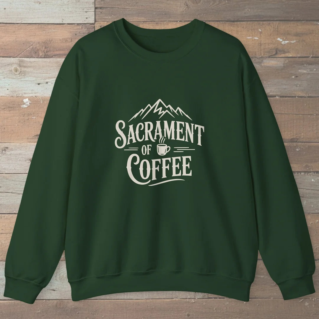 Sacrament Of Coffee Sweatshirt