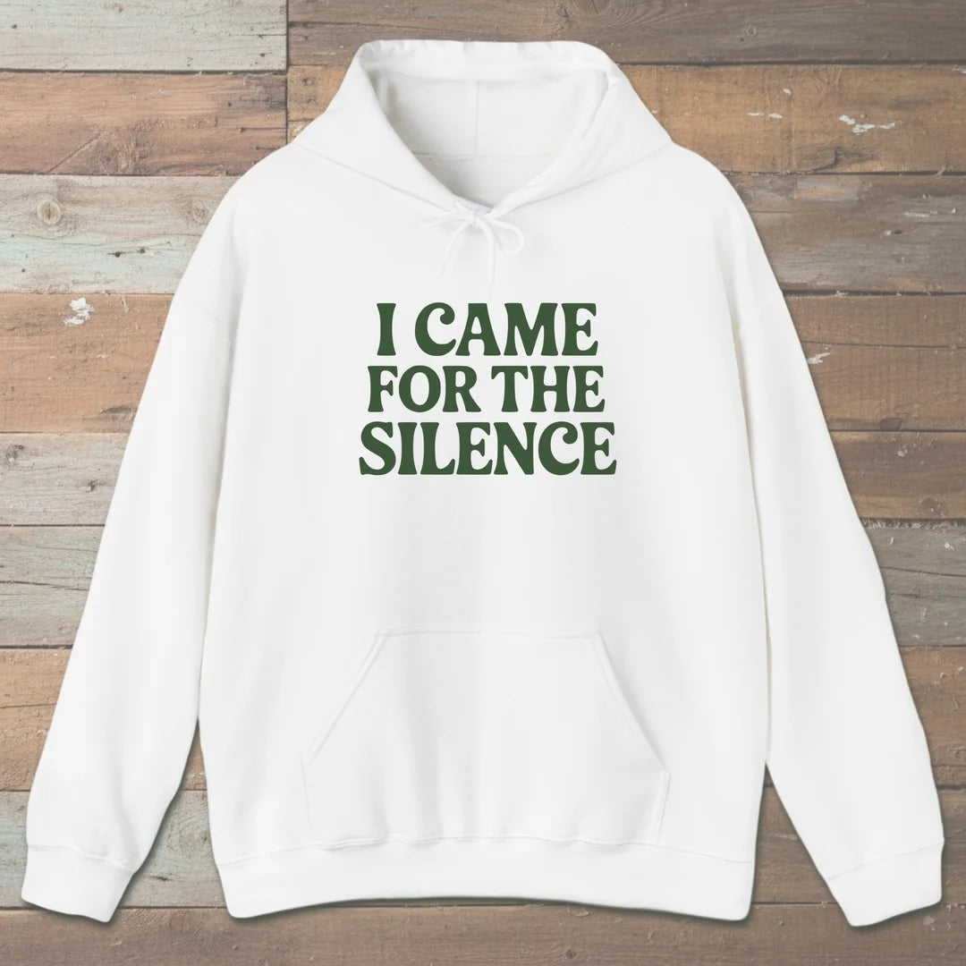 I Came For The Silence Hoodie White Outdoor Nature Tee