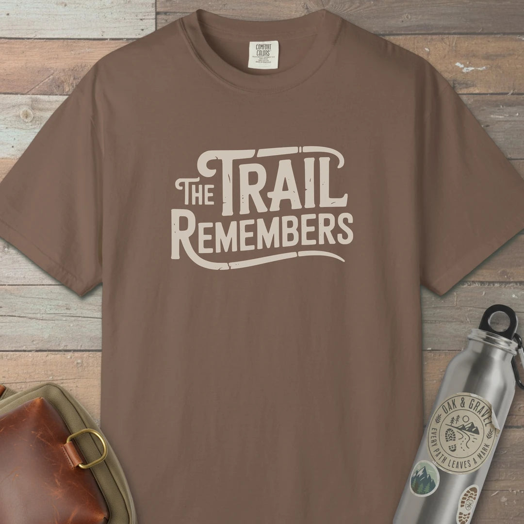 The Trail Remembers T-Shirt Espresso Outdoor Nature Tee