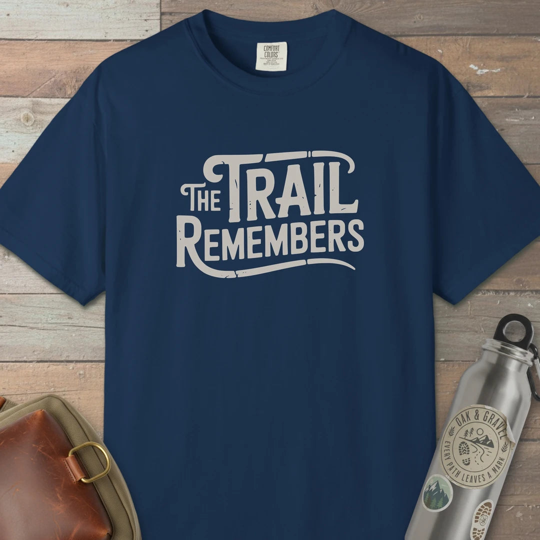 The Trail Remembers T-Shirt Navy Outdoor Nature Tee