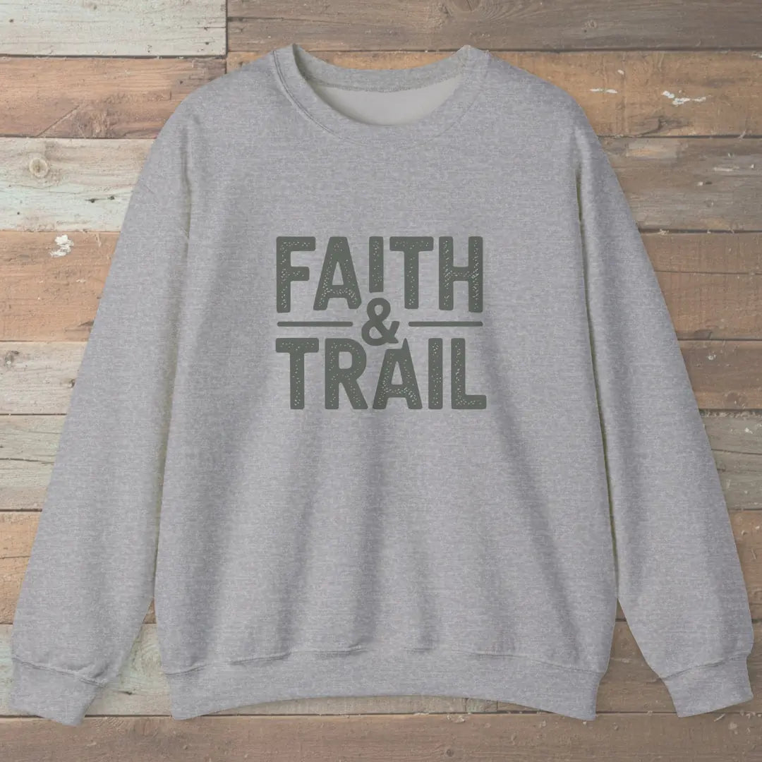 Faith And Trail Sweatshirt Sport Grey Outdoor Nature Tee