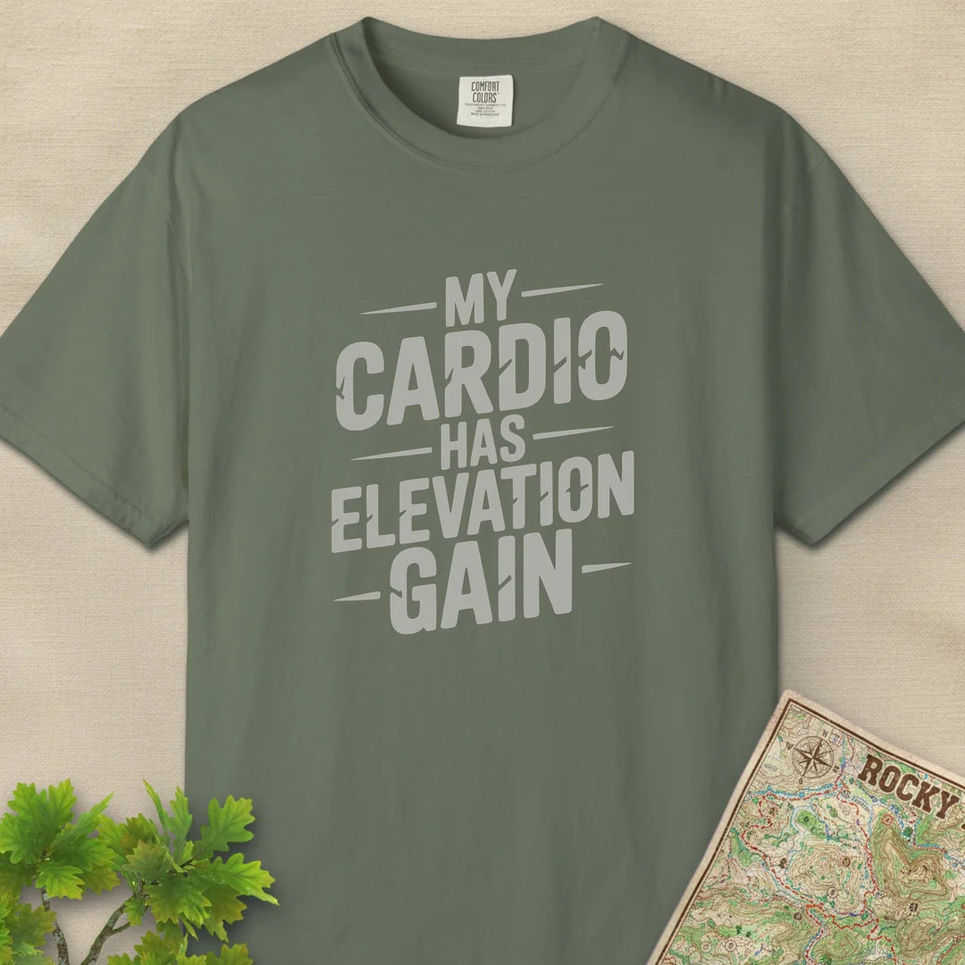 My Cardio Has Elevation Gain T-Shirt
