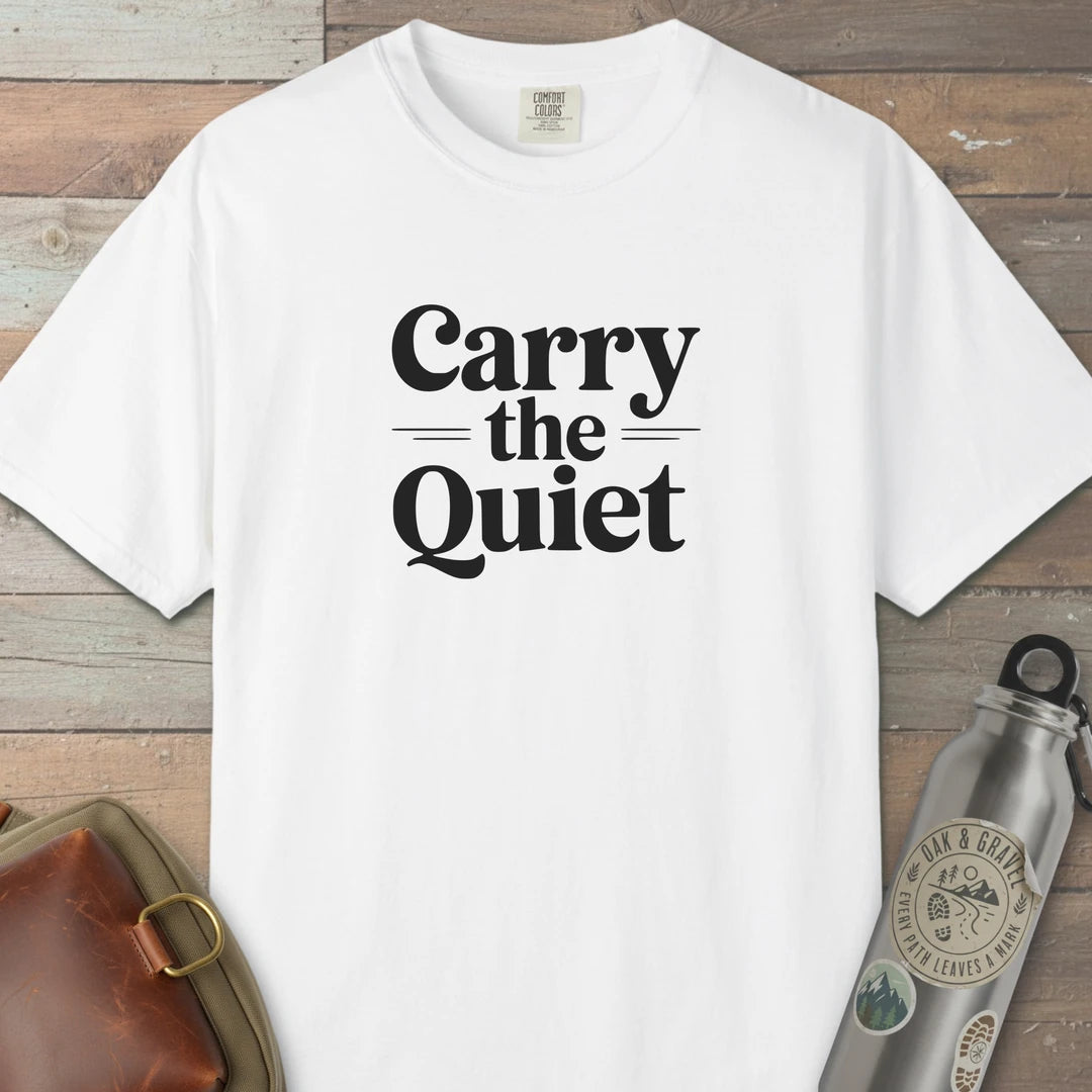 Carry The Quiet T-Shirt White Outdoor Nature Tee