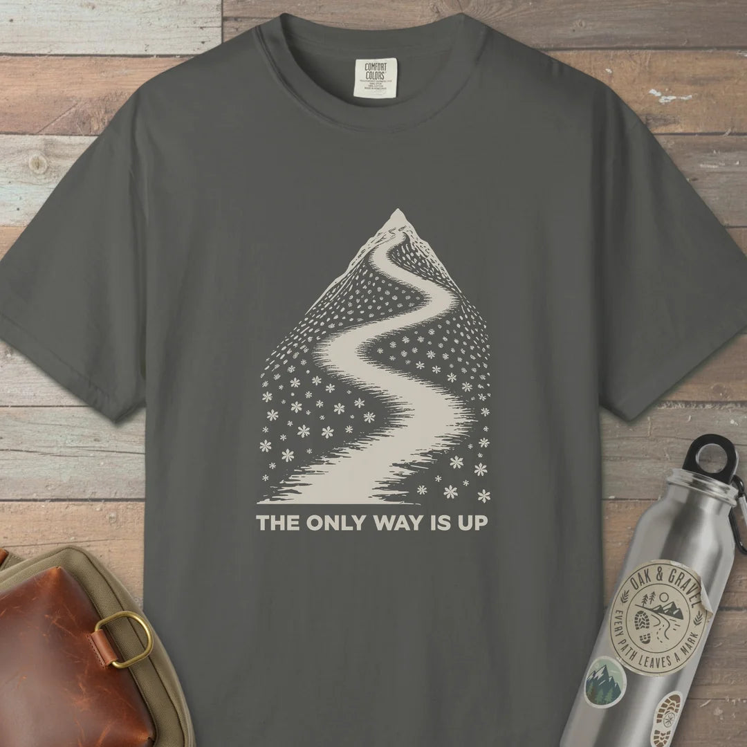 The Only Way Is Up T-Shirt Pepper Outdoor Nature Tee