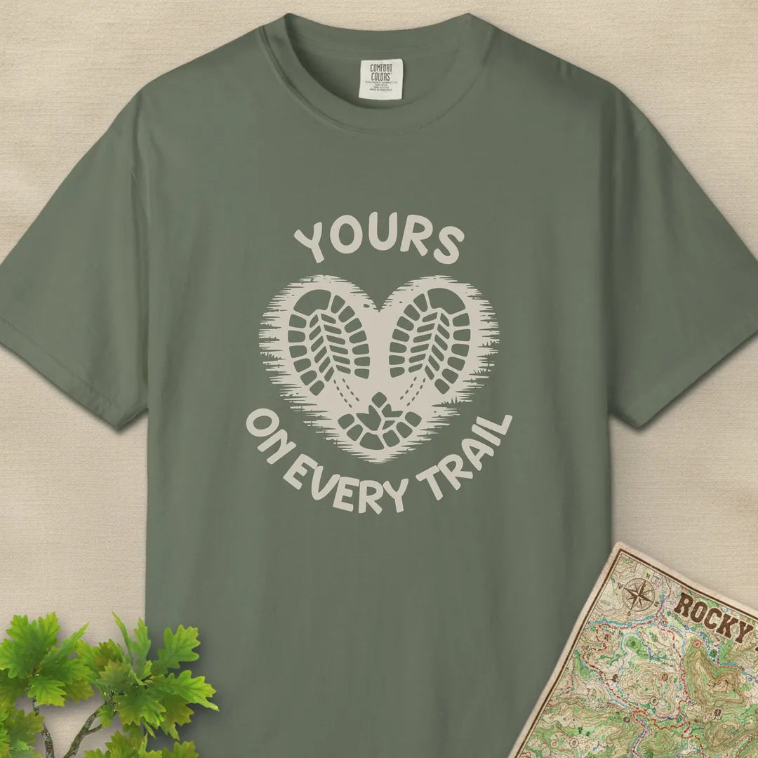 Yours On Every Trail Heart T-Shirt