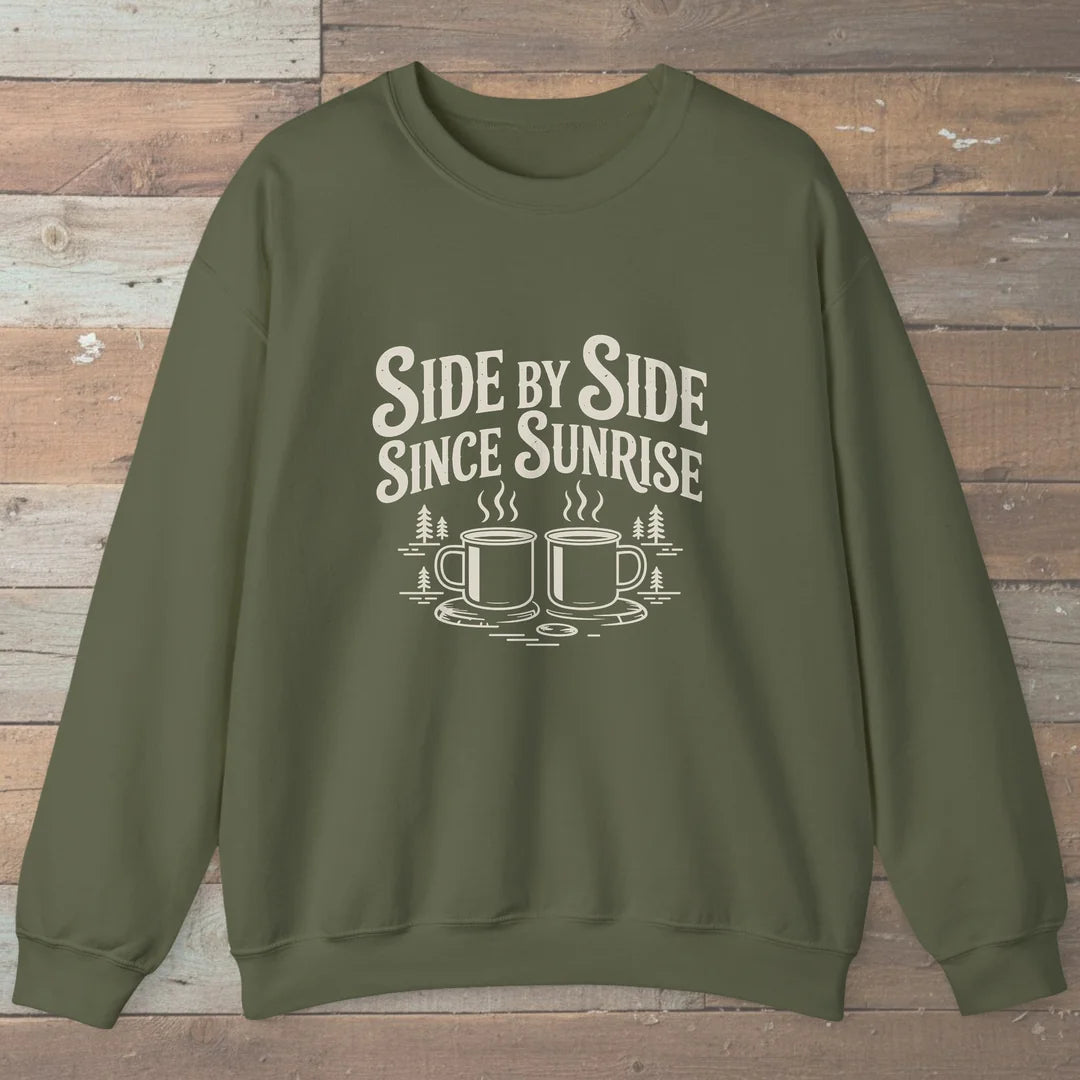 Side By Side Since Sunrise Sweatshirt