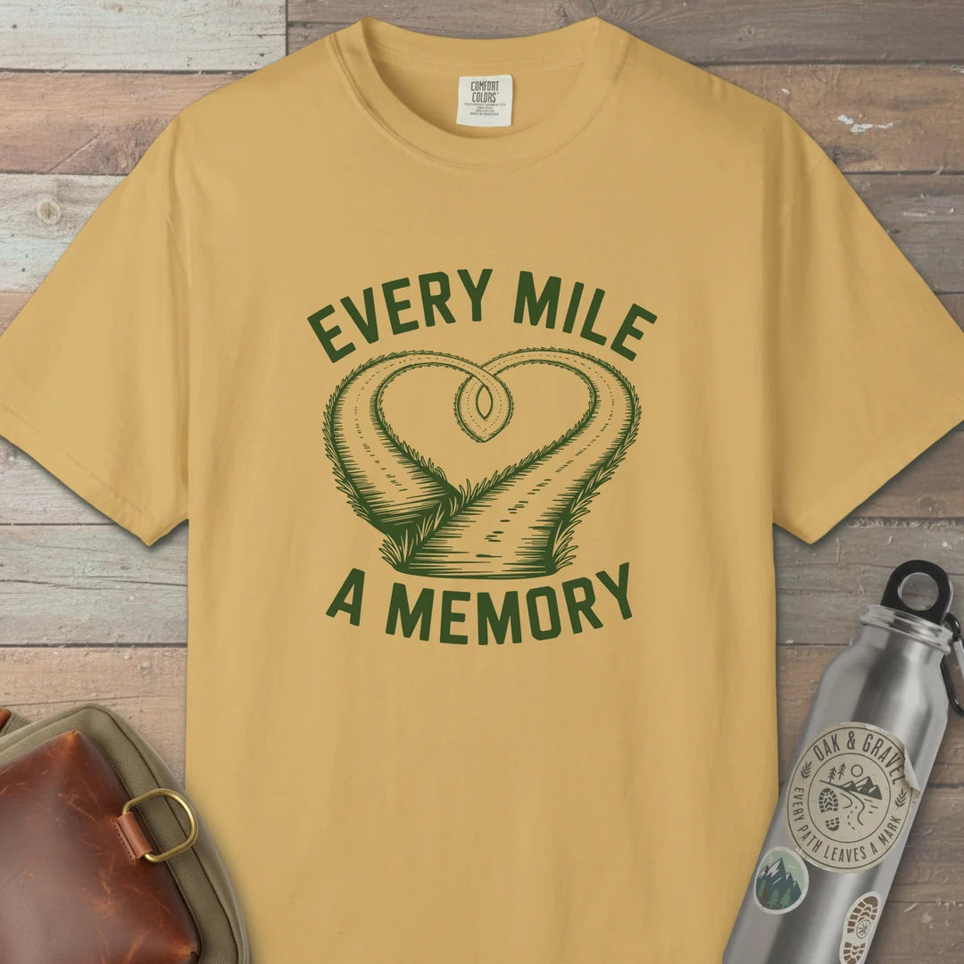 Every Mile A Memory T-Shirt