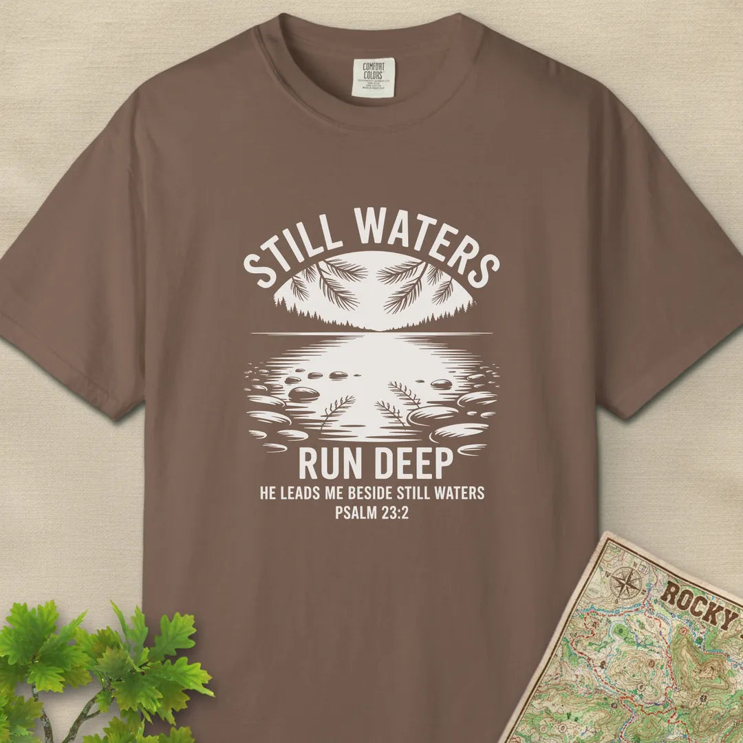 Still Waters Run Deep T-Shirt