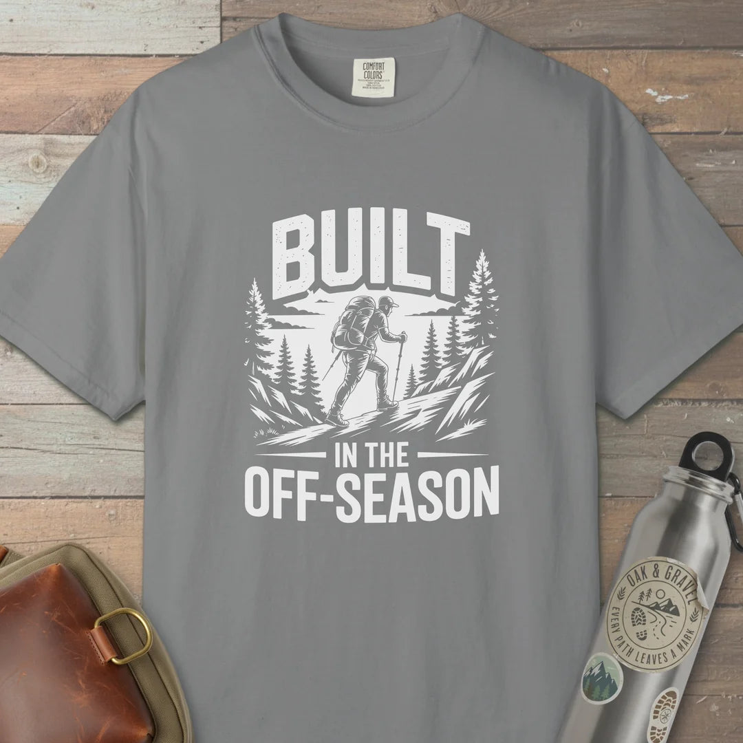 Built In The Off Season T-Shirt