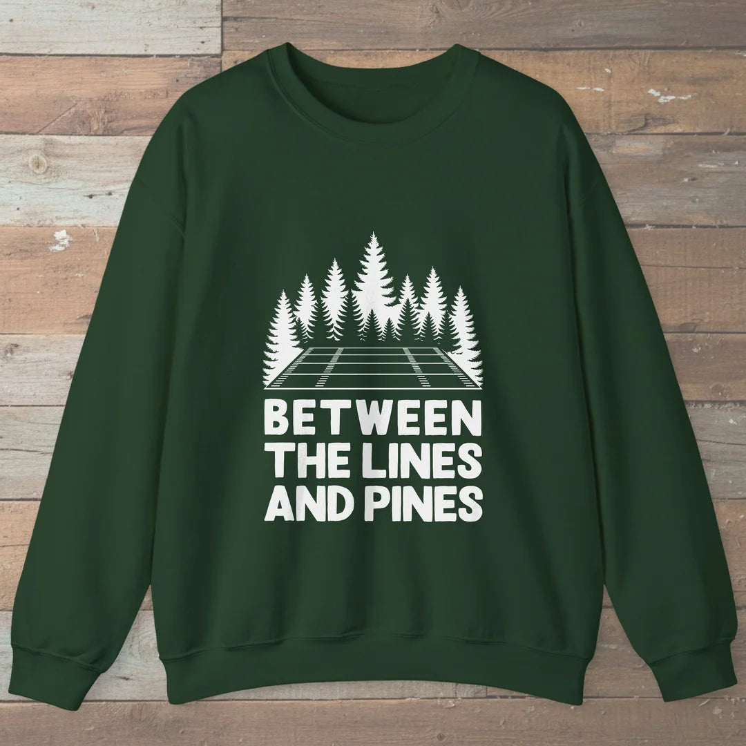 Between The Lines And Pines Sweatshirt Forest Green Outdoor Nature Tee