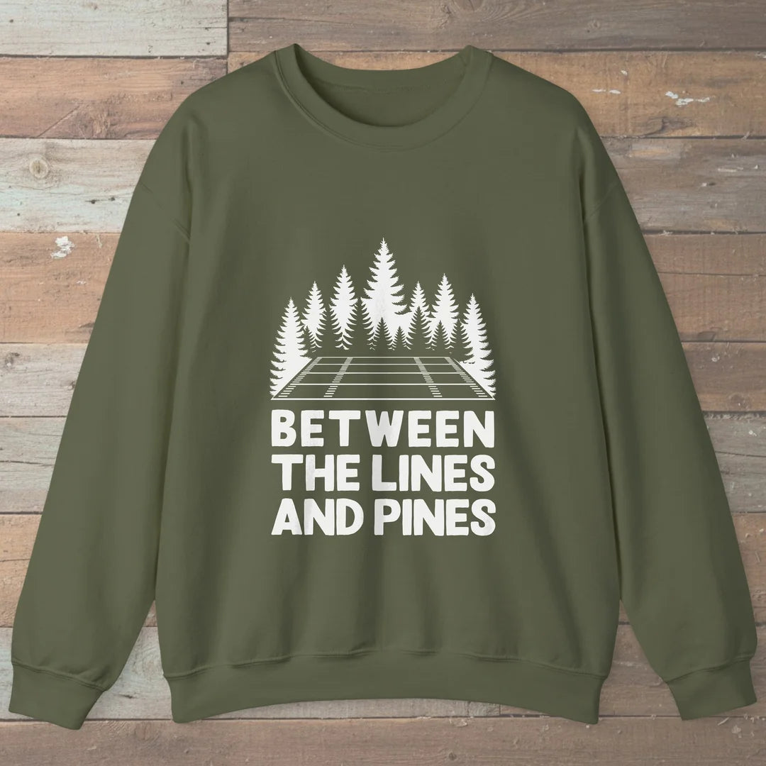 Between The Lines And Pines Sweatshirt Military Green Outdoor Nature Tee