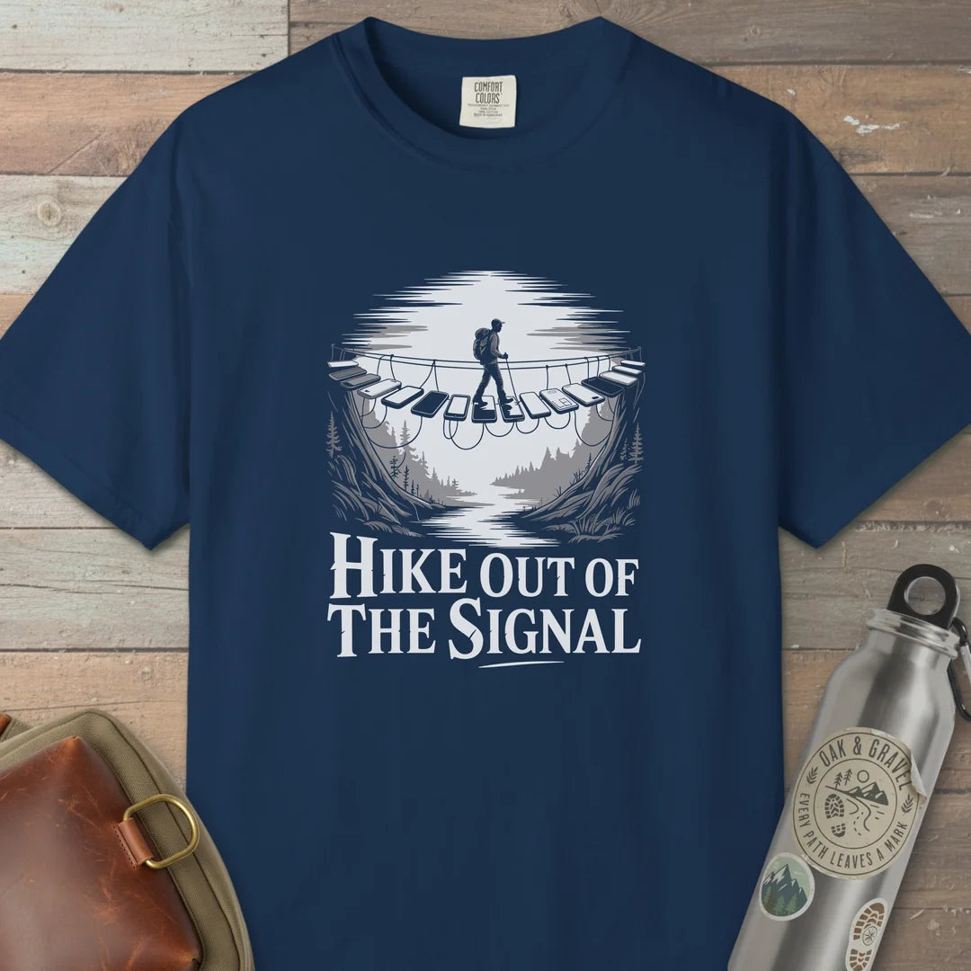 Hike Out Of The Signal T-Shirt