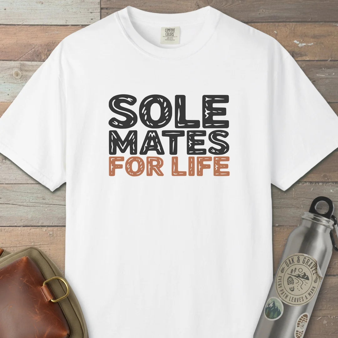 Sole Mates For Life T-Shirt