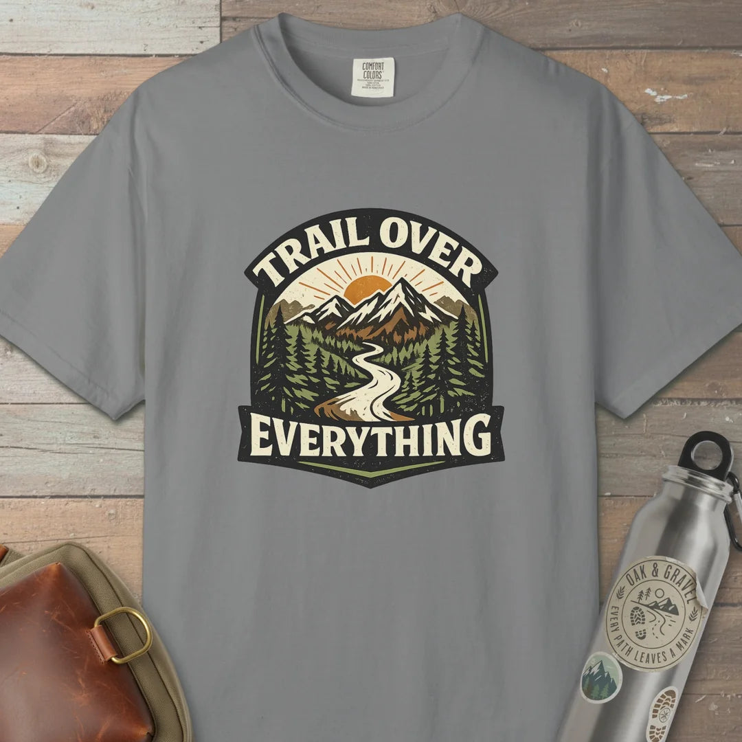 Trail Over Everything T-Shirt Grey Outdoor Nature Tee