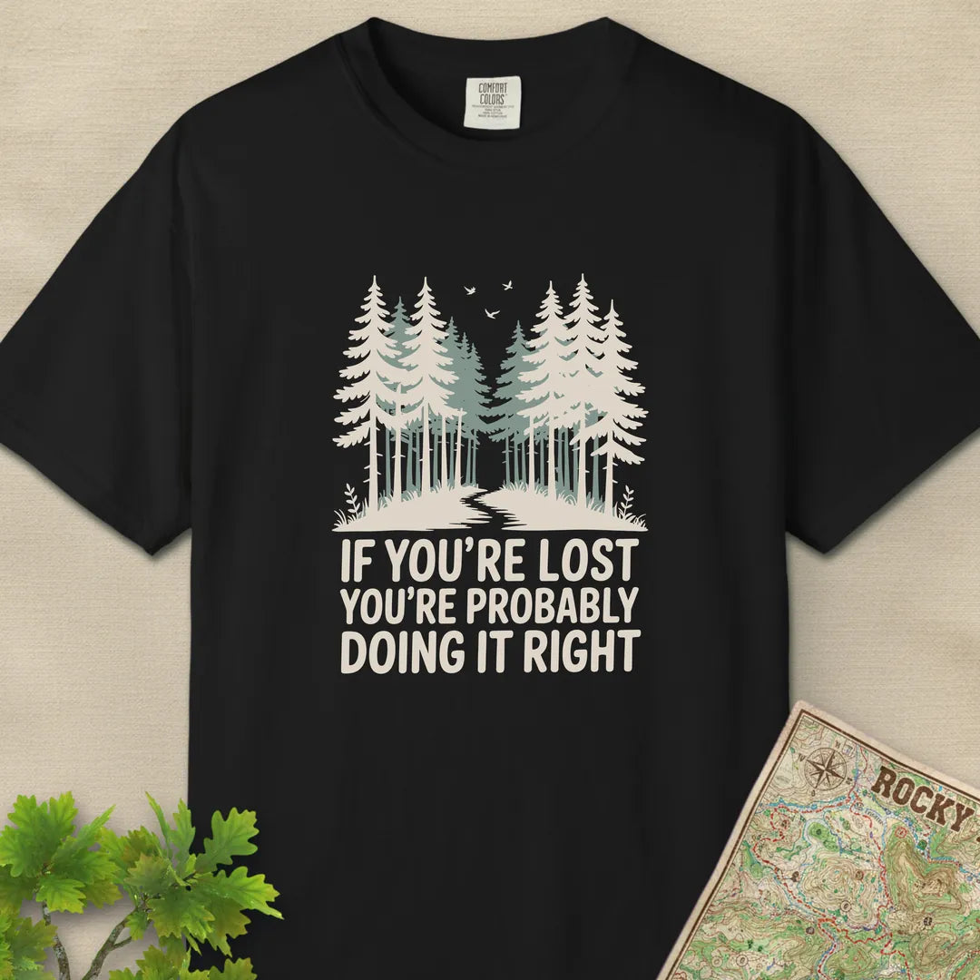 If You Are Lost T-Shirt Black Outdoor Nature Tee